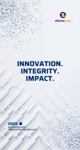 EFFENTII CORP - Innovation. Integrity. Impact. - Banner
